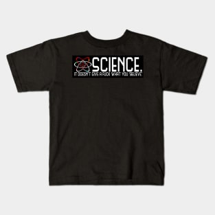 Science Doesn't Give A Fuck Kids T-Shirt